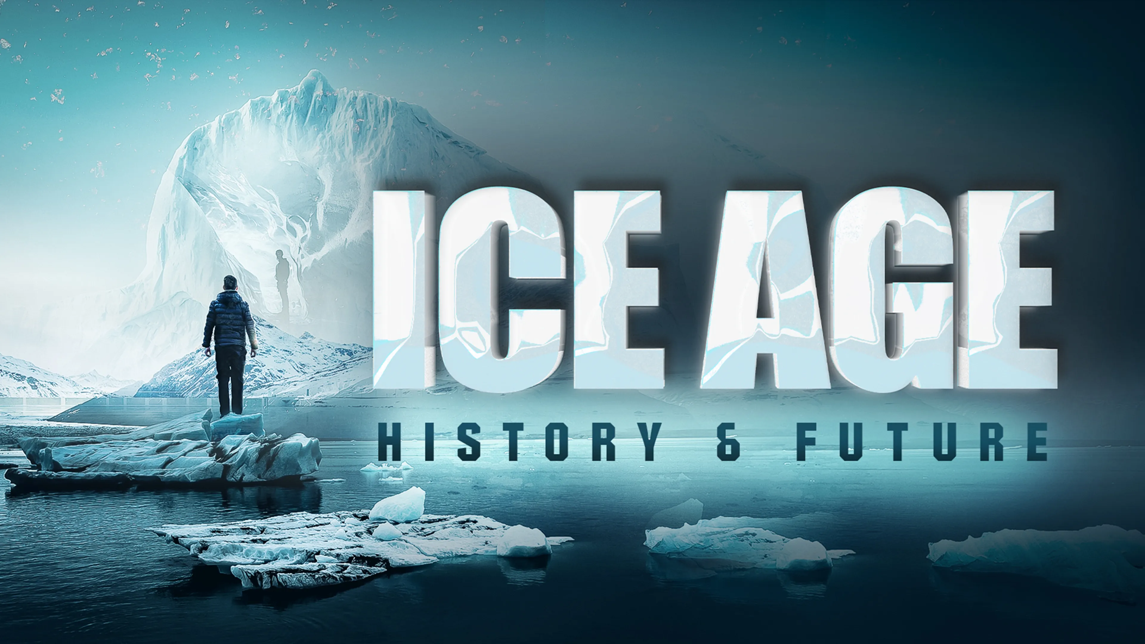Ice Age: History & Future poster
